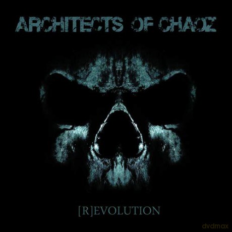 Architects Of Chaoz: (R)Evolution [2xWinyl]