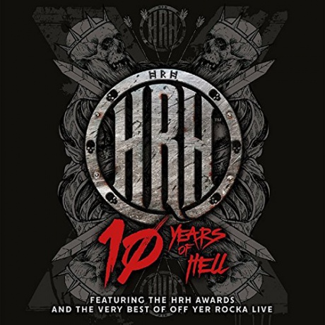 Hard Rock Hell: 10 Years Of Hell [DVD]