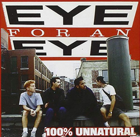 Eye For An Eye: 100% Unnatural [Winyl]