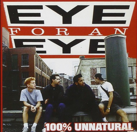 Eye For An Eye: 100% Unnatural [CD]