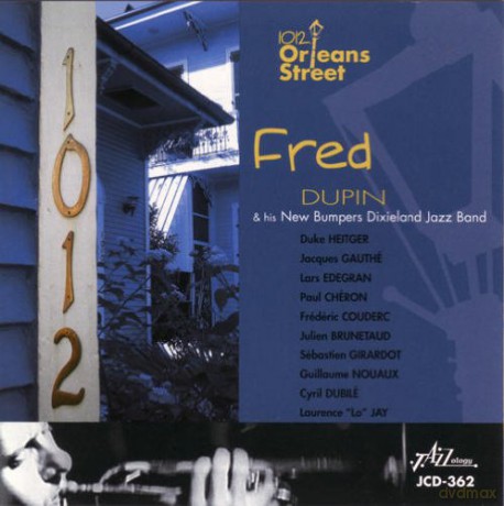 Dupin. Fred And New Bumpers Jazz Band: 1012 Orleans Street [CD]