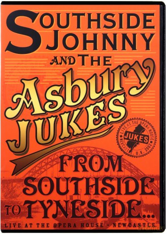 Southside Johnny The Asbury: 13 09From Southside To Tynesid [DVD]