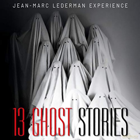 Jean-Marc Lederman Experience: 13 Ghost Stories (+Harcover Book) [3CD]
