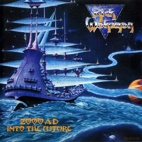 Rick Wakeman: 2000 A.D. Into The Future [CD]