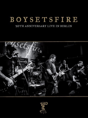 Boysetsfire: 20th Anniversary Live In Berlin [4DVD]