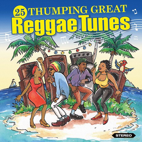 25 Thumping Reggae Tunes [CD]