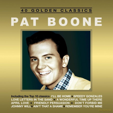 Pat Boone: 40 Golden Classics [2CD]
