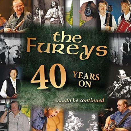 Fureys: 40 Years On... To Be Continued [CD]