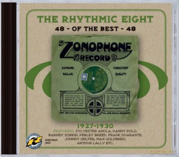 Rhythmic Eight: 48 Of The Best 1927-1930 [2CD]