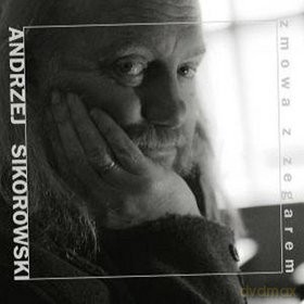 Andrzej Sikorowski: Zmowa Z Zegarem (digipack) [CD]+[DVD]