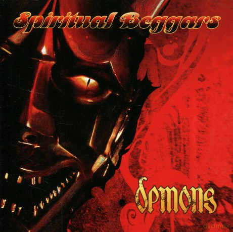 Spiritual Beggars: Demons [CD]