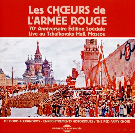 Les Choeurs De Larmee Rouge De Boris Alexandrov: 70E Anniversaire Edition Speciale [CD]