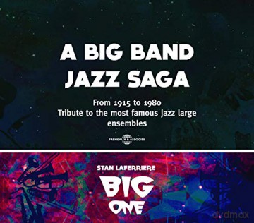 Stan Laferriere Big One: A Big Band Jazz Saga - Tribute To The Most Famous Jazz Large Ensembles [CD]