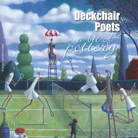 Deckchair Poets: A Bit Of Pottery [CD]
