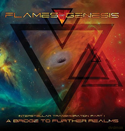 Flames Of Genesis: A Bridge To Further Realms [CD]