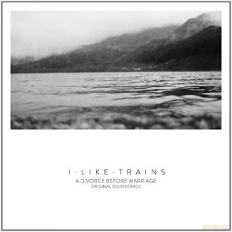 I Like Trains: A Divorce Before Marriage [CD]