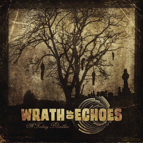 Wrath Of Echoes: A Fading Bloodline [CD]