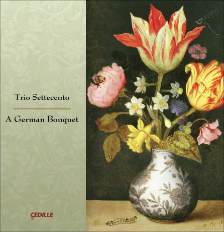 Trio Settecento: A German Bouquet [CD]