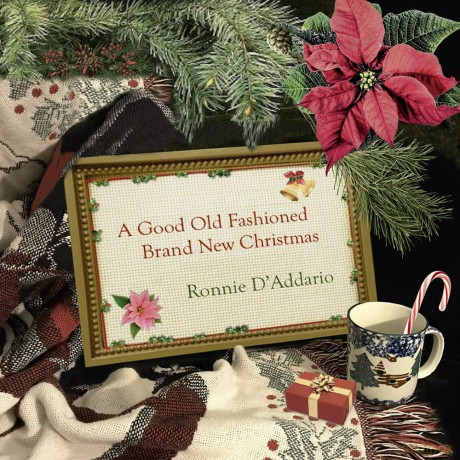 Ronnie Daddario: A Good Old Fashioned Brand New Christmas [CD]