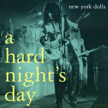 New York Dolls: A Hard Nights Day [CD]