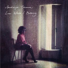 Andreya Triana: Lost Where I Belong [Winyl]
