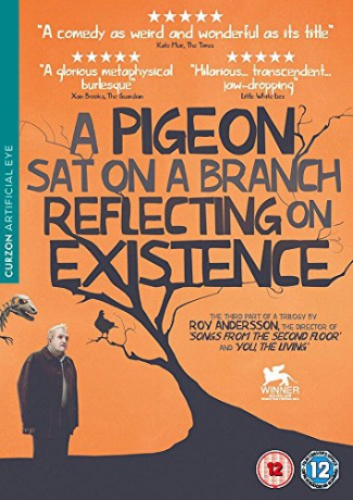 A Pigeon Sat On A Branch Reflecting Upon Existence (Gołąb przysiadł na gałęzi i rozmyśla o istnieniu) [DVD]
