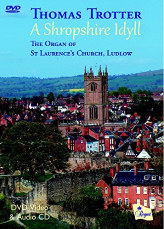 Thomas Trotter: A Shropshire Idyll [2DVD]