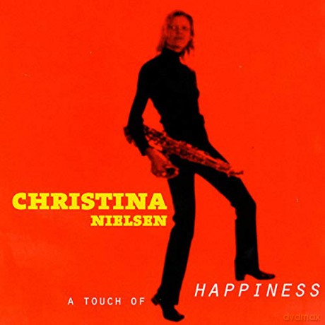 Christina Nielsen: A Touch Of Happiness [CD]