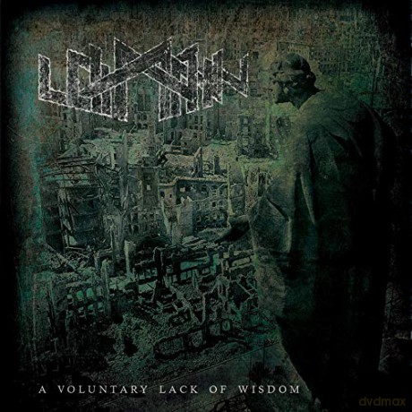 Loimann: A Voluntary Lack Of Wisdom [CD]