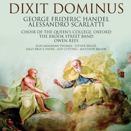 Choir Of Queens College Oxford: A. Scarlatti Handel Dixit Dom [CD]