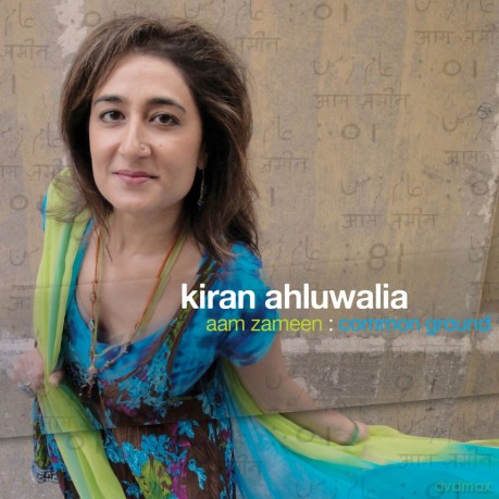 Kiran Ahluwalia: Aam Zameen - Common Ground [CD]