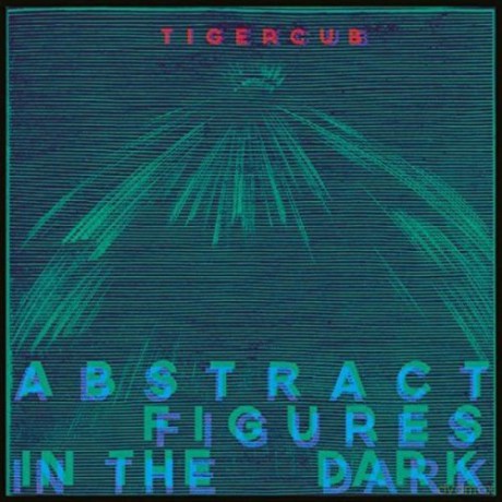 Tigercub: Abstract Figures In The Dark [Winyl]