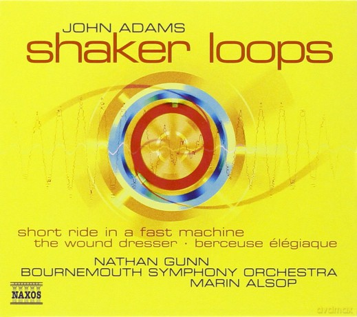 John Adams: Adamsshaker Loops [CD]
