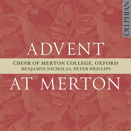 Choir Of Merton College. Oxford: Advent At Merton [CD]