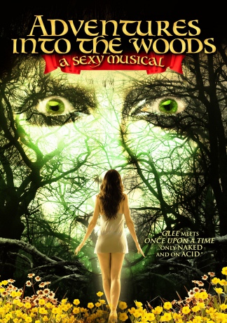 Adventures Into The Woods: The Sexy Musical [DVD]
