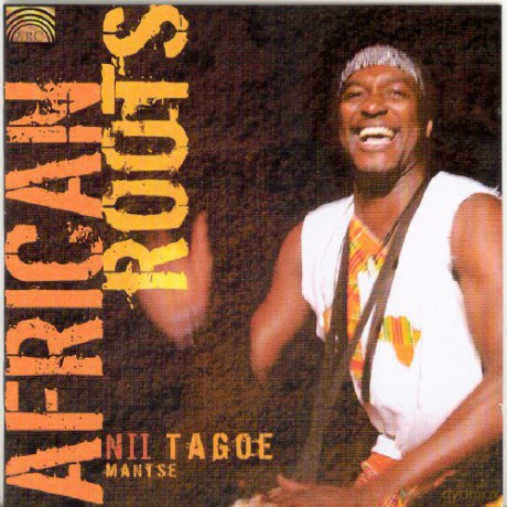 Nii Tagoe: African Roots [CD]