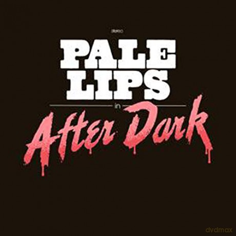 Pale Lips: After Dark [CD]