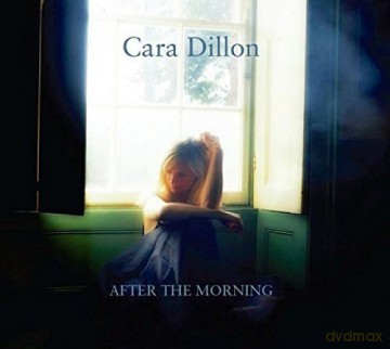 Cara Dillon: After The Morning [CD]