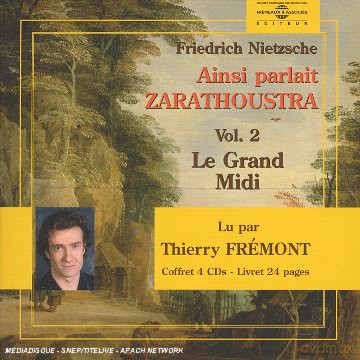 Nietzsche: Ainsi Parlait Zarathoustra Vol. 2 - Par Thierry Fremont [4CD]