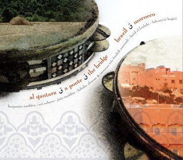 Benjamim Taubkin: Al Qantara -The Bridge [CD]