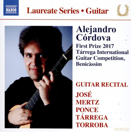 Alejandro Cordova: Alejandro Cordova Guitar Laureate Recital [CD]