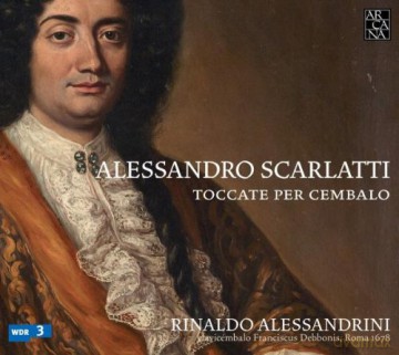 La Reverdie: Alessandro Scarlatti: Toccate Per Cembal [CD]