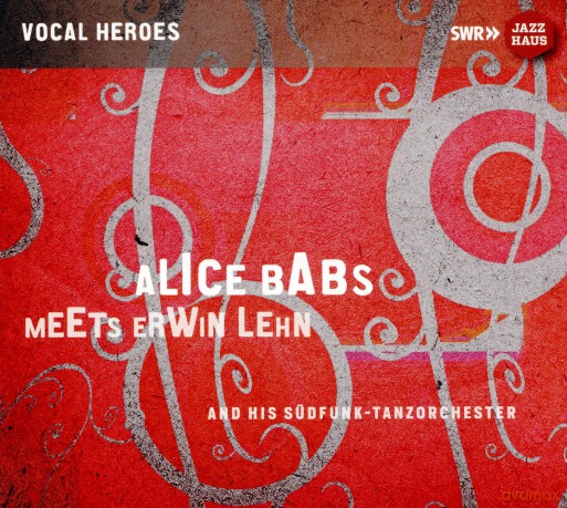 Babs Meets Lehn: Alice Babs Meets Erwin Lehn And His Sudfunk-Tanzorchester [CD]