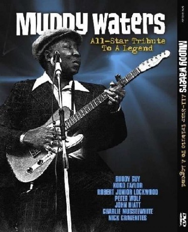 Muddy Waters: All Star Tribute [DVD]