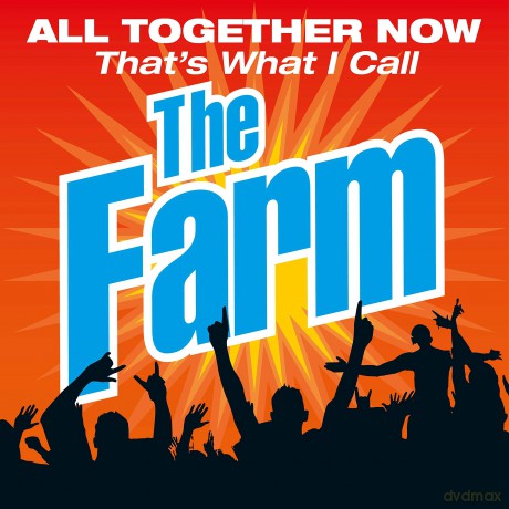 Farm: All Together Now Thats What I Call The Farm [2CD]