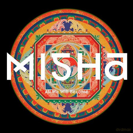 Misha: All We Will Become [CD]