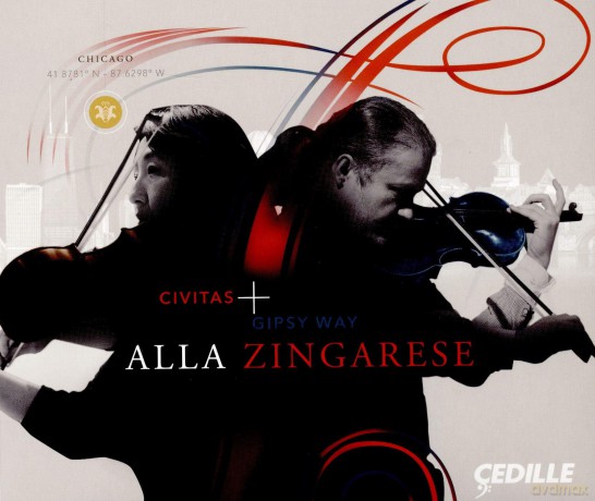 Civitas/Gipsy Way Ensemble: Alla Zingarese [CD]