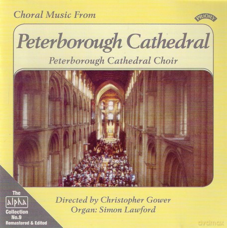 Peterborough Cathedral Choir: Alpha Collection Vol 9: Choral Music From Peterborough Cathedral [CD]