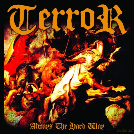 Terror: Always The Hard Way [2CD]