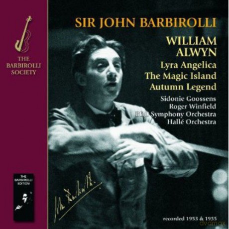 Halle Or/Barbirolli: Alwyn/Lyra Angelica/The Magic Island [CD]